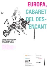 Europa, Cabaret del Desencant