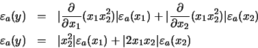 \begin{eqnarray*}\varepsilon_{a}(y) & = & \vert\frac{\partial}{\partial x_{1}} (...
...on_{a}(x_{1}) + \vert 2
x_{1} x_{2}\vert \varepsilon_{a}(x_{2})
\end{eqnarray*}