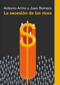 La secesión de los ricos (Galaxia Gutenberg)