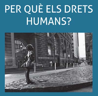 Per què els Drets Humans?. Presentació del llibre. 01/03/2018. La Nau. 19 h