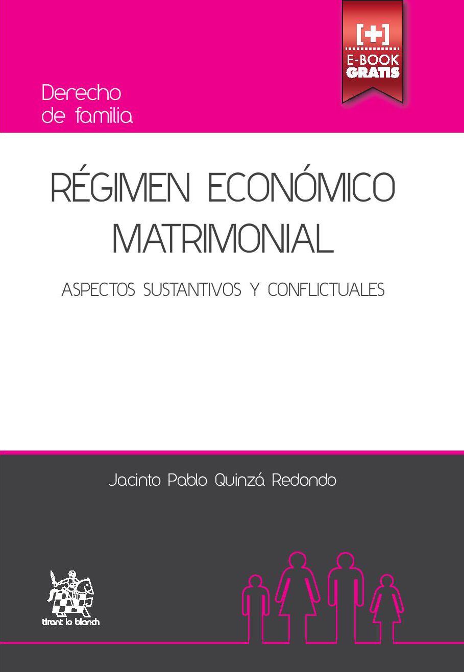 Publicado el libro ‘Régimen económico matrimonial: aspectos sustantivos y conflictuales’, del Dr. Pablo Quinzá Redondo