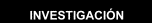 Investigaci�n