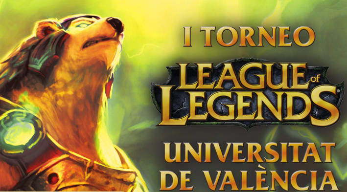 Cartell del I Torneig League of Legends de la Universitat de València.