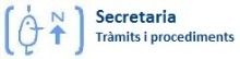 Enllaç Secretaria. Tràmits i procediments