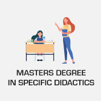 Master’s degree  in Specific Didactics