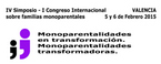IV Simposi - I Congrés Internacional sobre famílies monoparentals 'Monoparentalitats en transformació. Monoparentalitats transformadores'