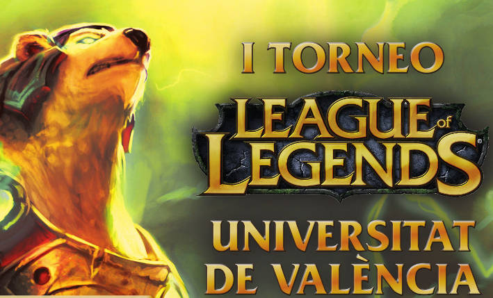 Imatge del cartell del I Torneig League of Legends de la Universitat de València.