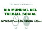 Dia Mundial del Treball Social - Reptes Actuals del Treball Social