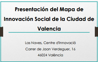 Presentation of the Map of Social Innovation in the City of Valencia