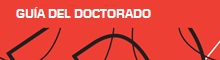 Se abrirá una nueva ventana. Guía del Doctorado 2014-2015