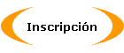 Inscripci�n