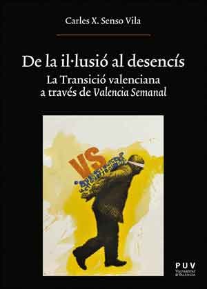 Portada del llibre ·De la il·lusió al desencís