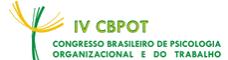 The IV CONGRESSO BRASILEIRO DE PSICOLOGIA ORGANIZACIONAL E DO TRABALHO (IV CBPOT) 