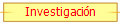 Investigaci�n