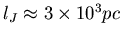 $l_J \approx 3 \times 10^{3} pc$