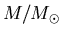 $ M/M_{\odot} $