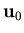 ${\bf u}_0$
