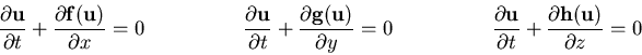 \begin{eqnarray*}
\frac{\partial {\bf u}}{\partial t}+\frac{\partial {\bf f(u)}...
...l {\bf u}}{\partial t}+\frac{\partial {\bf h(u)}}{\partial z}=0
\end{eqnarray*}