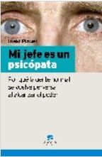 Piñuel: Mi jefe es un psicópata