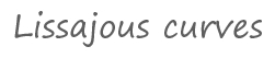 Lissajous