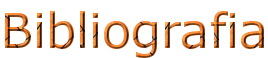 Bibliografia Bibliografia