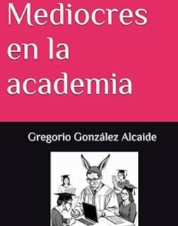 Portada de Mediocres en la academia