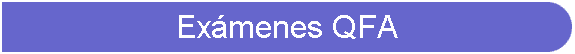 Exmenes QFA