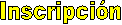 Inscripcin