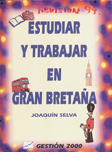 ESTUDIAR YTRABAJAR EN GRAN BRETAÑA.5ª Eedición 