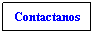 Text Box: Contactanos
