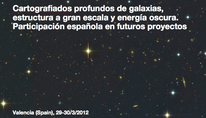 Valencia, Cosmic Surveys 2012