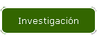 Investigacin