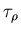 $\tau_{\rho}$