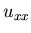 $u_{xx}$