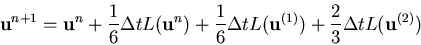 \begin{eqnarray*}
{\bf u}^{n+1}={\bf u}^{n} + \frac{1}{6} \Delta t L({\bf u}^{n...
...lta t L({\bf u}^{(1)})
+ \frac{2}{3} \Delta t L({\bf u}^{(2)})
\end{eqnarray*}