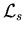 ${\cal L}_s$