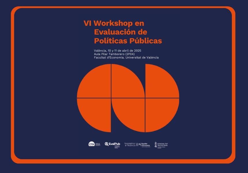 Cartel del evento con el texto: VI Workshop en Evaluación de Políticas Públicas