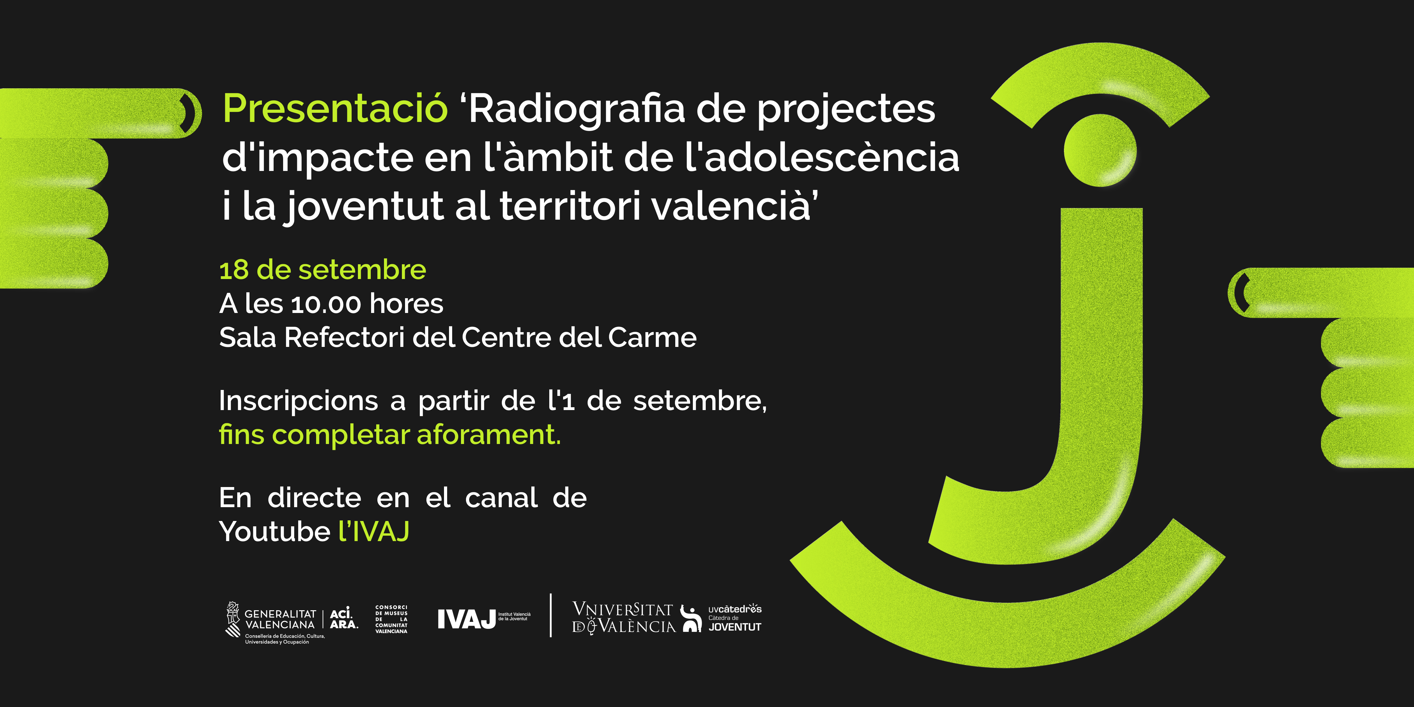 Cartell: "Radiografia de projectes d’impacte en adolescència i joventut al País Valencià"