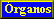 Organos