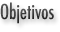 Objetivos
