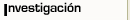 Investigacin