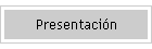 Presentación