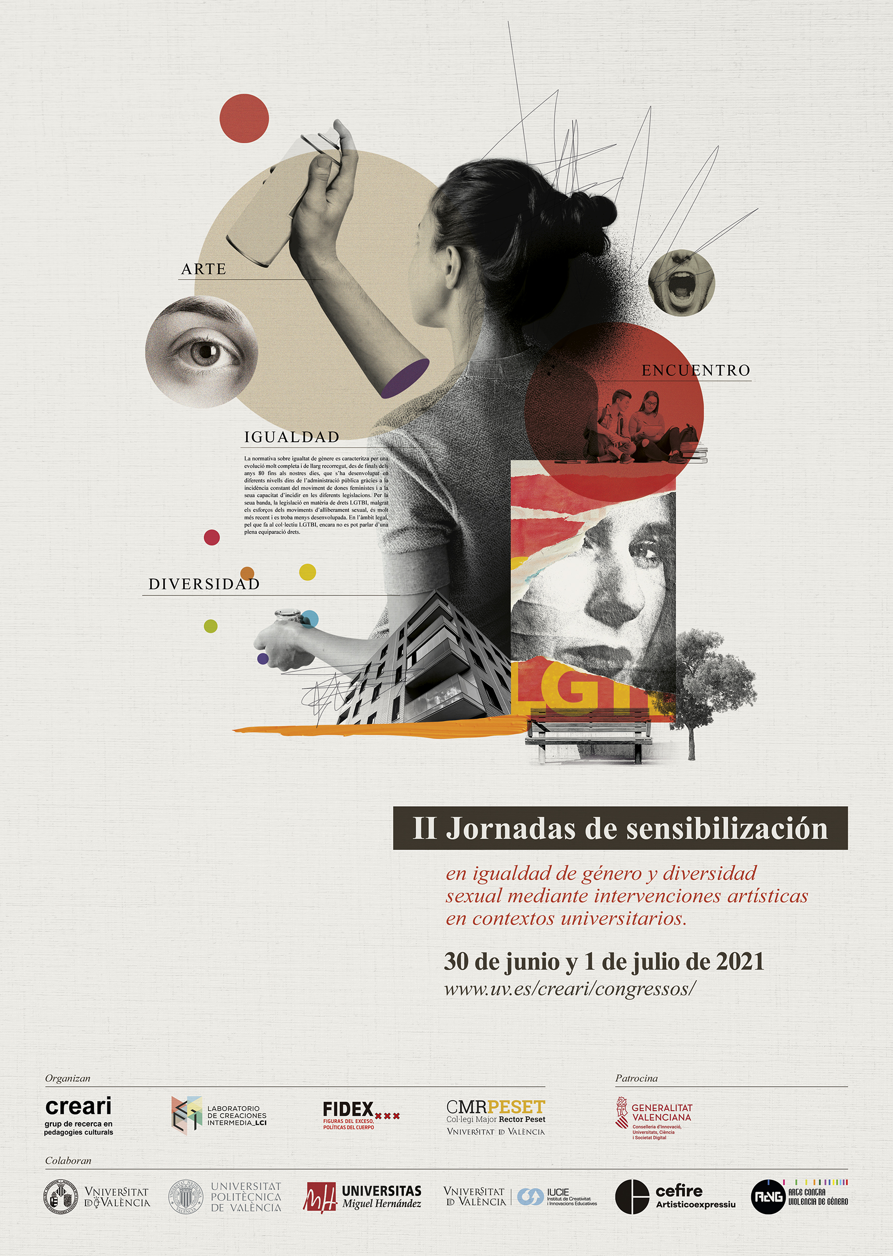 II Jornades de II Seminar on awareness raising on gender equality and sexual diversity through artistic interventions in university contextsen igualtat de gènere i diversitat sexual mitjançant intervencions artístiques en contextos universitaris