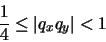 \begin{displaymath}\frac{1}{4} \leq \vert q_{x} q_{y} \vert < 1
\end{displaymath}