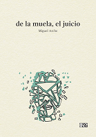 de la muela, el juicio