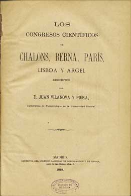 Vilanova y Piera, Los  congresos científicos de..., 1884