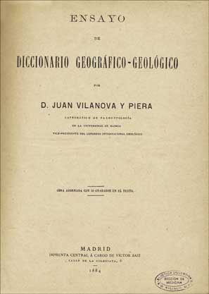 Vilanova y Piera, Ensayo de diccionario geográfico-geológico, 1884
