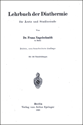 Portada del Lehrbuch der Diathermie (3 ed., 1926) de Franz Nagelschmidt