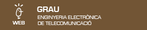 Grau en Enginyeria Electrònica de Telecomunicació