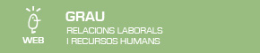 Grau en Relacions Laborals i Recursos Humans